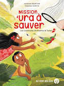 Mission ‘ura à sauver